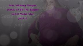 Miss Whitney Morgan: Biggest Social Media Star Gaining Inflation Part 2 - wmv