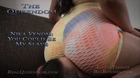 *You Could Be My Slave - Part 1 - Featuring Nika Venom and Goddess Holly - SD*