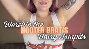 Worship The Hooters Brat’s Hairy Armpits