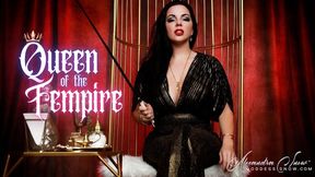 Queen of the Fempire Part 2