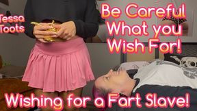 I WISH FOR A FART SLAVE! - Tessa Toots