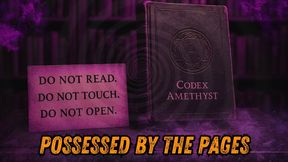 Possessed By The Pages | Erotic Audio Story by Mistress Amethyst