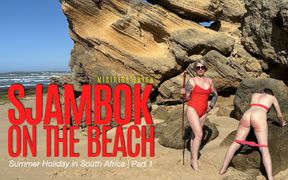 Sjambok on the Beach. Summer Holiday in South Africa Part 1