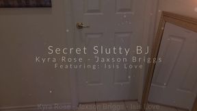 Secret Slutty Bj!