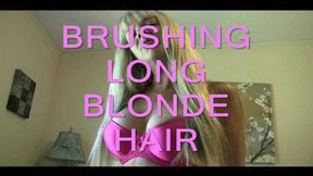 BRUSHING LONG BLONDE HAIR mov