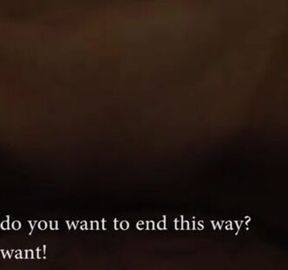 me, I don't want to! Please, I'll suck you off. Part 2 Subtitles