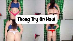 Thong Try On Haul