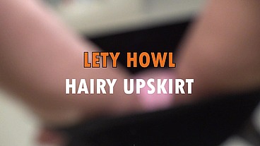 Hairy Upskirt Lety Howl