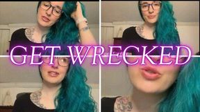 Get Wrecked *480*