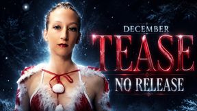 December Tease, No Release