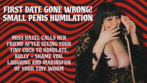 FIRST DATE GONE WRONG! 🖤 (SMALL PENIS HUMILIATION)