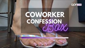 COWORKER CONFESSION BOX