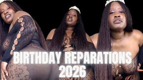 Birthday Reparations 2026