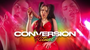 Conversion Ritual