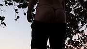 The nature is beautiful, and so is my ass