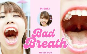 Misaki's Bold Breath: a Pungent Pleasure