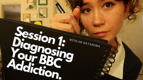 Session I: Diagnosing Your Addiction