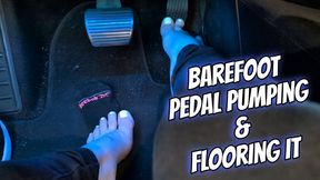 Barefoot Pedal Pumping and Flooring It