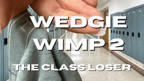Wedgie Swirly Loser featuring Sensual Lala