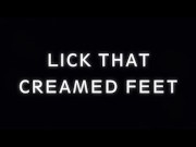 Licking My Creamed Feet  - Brittany Andrews