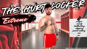 THE HURT LOCKER “EXTREME”
