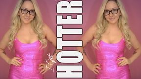 I Get Hotter - Humiliation For Ugly Pathetic Losers