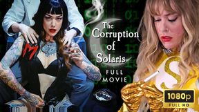 The Corruption of Solaris FULL MOVIE - A Sci-fi Transformation Film in 1080p