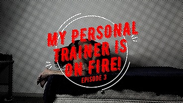 MEU PERSONAL TRAINER TA PEGANDO FOGO! PARTE 3