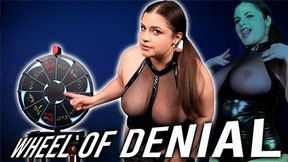 Wheel of Misfortune: Denial