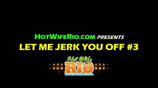 HWR, LET ME JERK YOU OFF #3, 06/19/2022