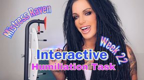 INTERACTIVE HUMILIATION TASK 2023 - WEEK 22