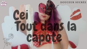 Cei - tout dans la capote