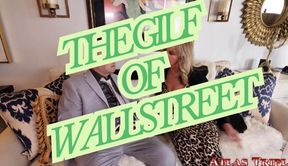 The GILF of Wallstreet
