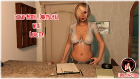 FVR – 51 – Cheap Motel, Dirty Deal – Loretta