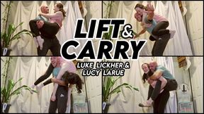 Luke and Lucy Lift and Carry