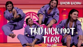 Koochie Kachow - TKD Kick Foot Te