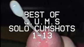 C.U.M.S - Close Up and Motion Slowed - Best Of Solo Cumshots 1-13