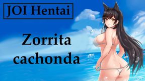 Spanish JOI hentai con una zorrita cachonda.