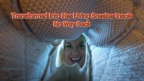 Transformed Into Her Living Sneaker Insole - No Way Back - 6K 360VR injected