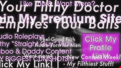 Filthy Doctor Pleasures & Empties Your Aching Balls [Erotic Audio for Men] [Gay Dirty Talk]