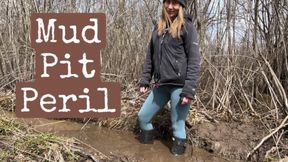 Mud Pit Peril