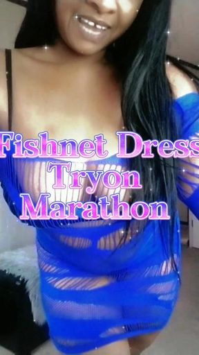 Fishnet Dress Tryon Marathon