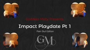 Impact Playdate: PAIN SLUT EDITION 😈