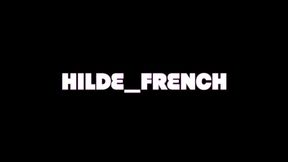 HILDE_FRENCH - JE SUCE TA GROSSE BITE CRÉMEUSE