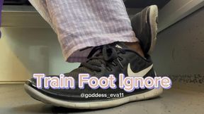 Train Foot Ignore