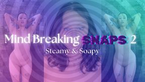Mind Breaking Snaps 2: Steamy & Soapy JOI - Hosted by ObeyEnvyNow | Female Domination, FemDom, Asian, Jerk-Off Instructions, Orgasm Control, Cum Countdown, Tease & Denial, FemDom POV, Stroke, Goon, Pump, Sensual Domination, Mind Fuck, Captivate