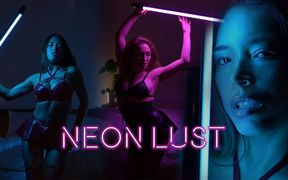 Neon Lust - Lesbian Girls Show Behind the Scenes Footage