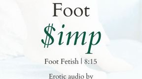 You're a Foot Simp