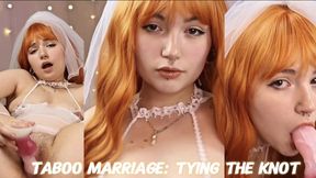 Taboo marriage: tying the knot