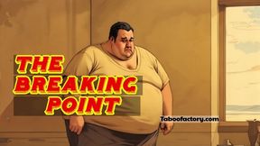 The breaking Point